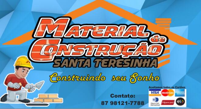 Material de Construção
                  Santa Terezinha